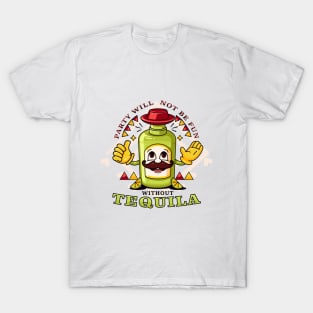 Tequila, the cartoon mascot of tequila bottles at parties T-Shirt